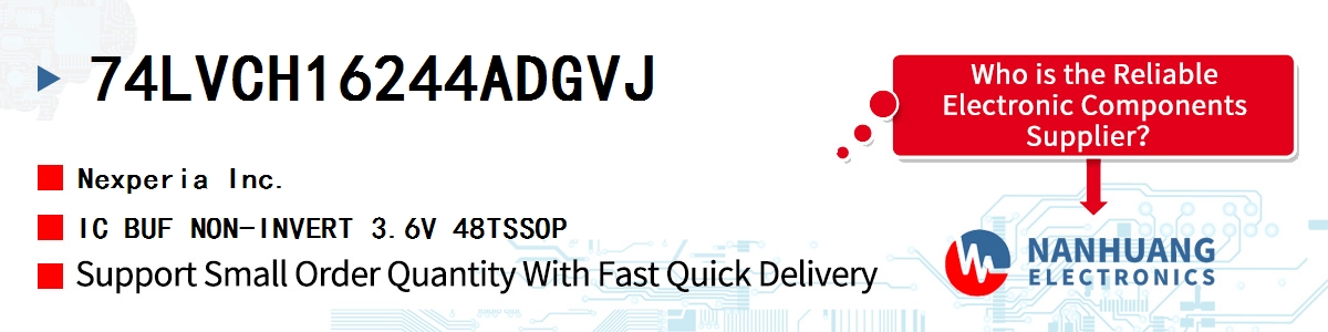 74LVCH16244ADGVJ Nexperia IC BUF NON-INVERT 3.6V 48TSSOP