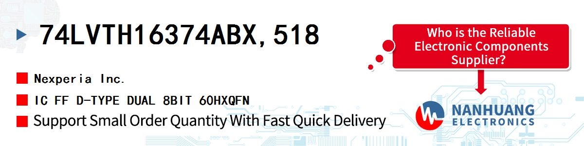 74LVTH16374ABX,518 Nexperia IC FF D-TYPE DUAL 8BIT 60HXQFN