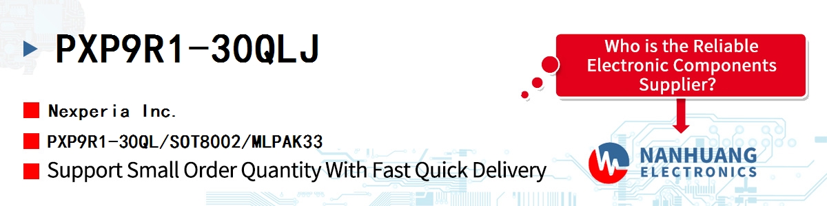 PXP9R1-30QLJ Nexperia PXP9R1-30QL/SOT8002/MLPAK33